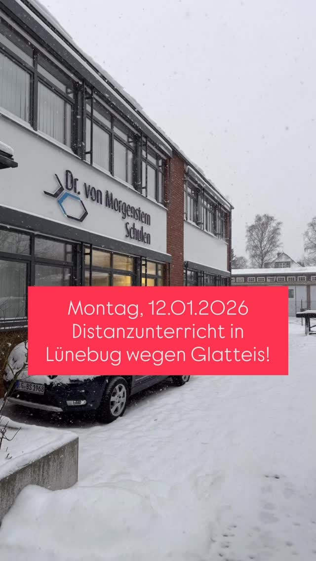 Montag, 12.1.2026, findet in der Schule in Lüneburg nur Distanzunterricht statt wegen Glatteisgefahr! ⛸️❄️